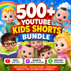 500+ YouTube Kids Shorts Bundle